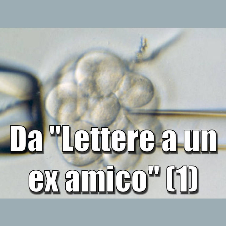 DA “LETTERE AD UN EX AMICO”