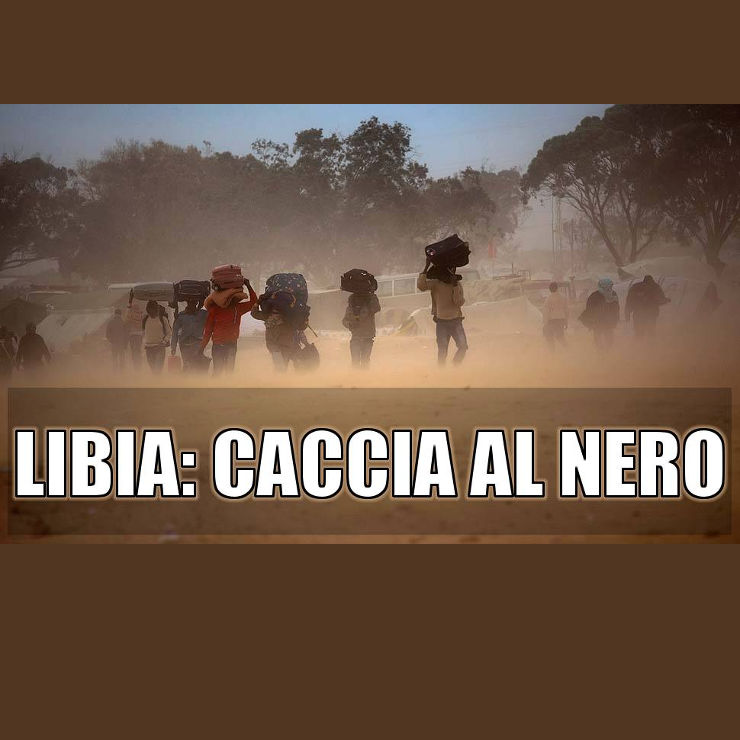 LIBIA: CACCIA AL NERO