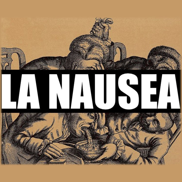 LA NAUSEA