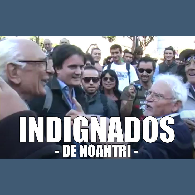 INDIGNADOS DE NOANTRI