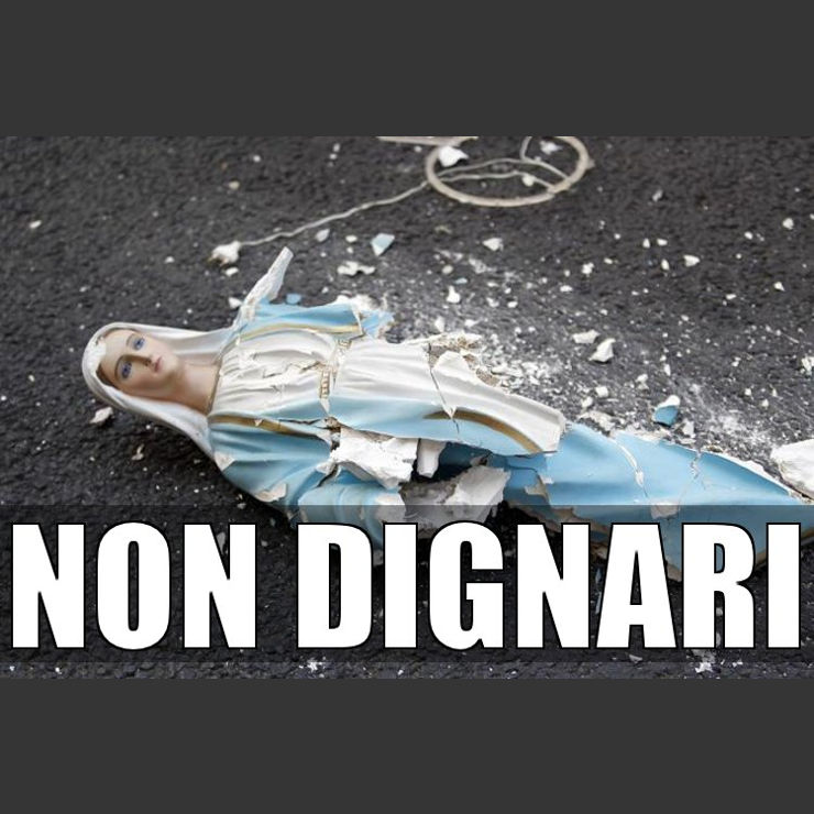 NON DIGNARI