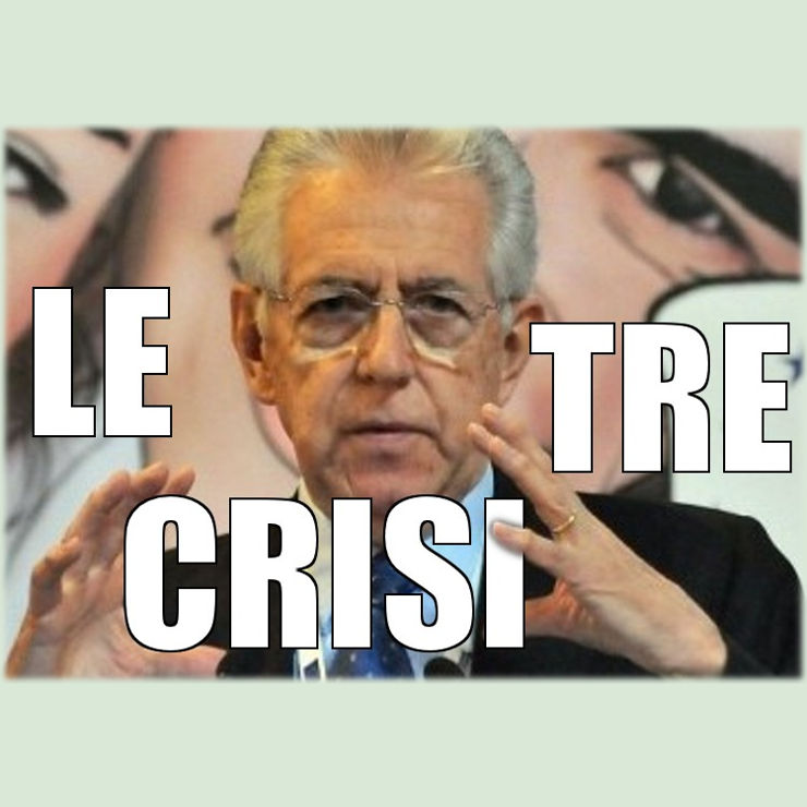 LE TRE CRISI