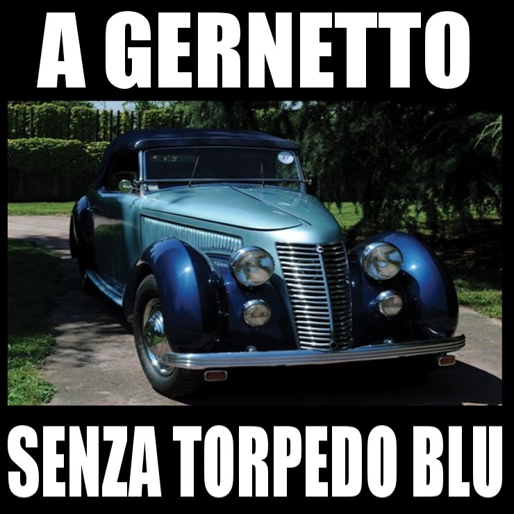 A GERNETTO, SENZA TORPEDO BLU