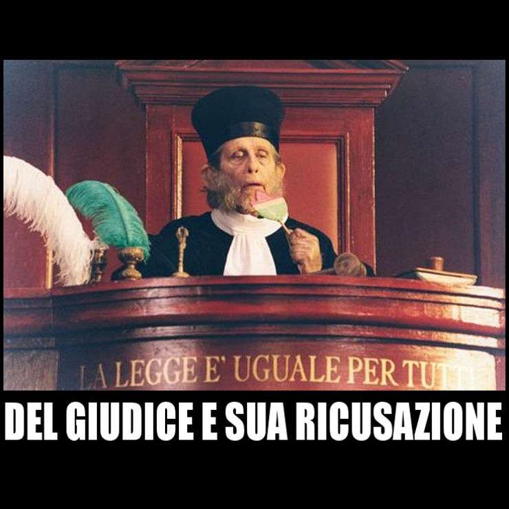 DEL GIUDICE E SUA RICUSAZIONE