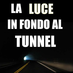 la luce in fondo al tunnel frasi