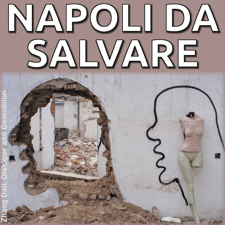 NAPOLI DA SALVARE