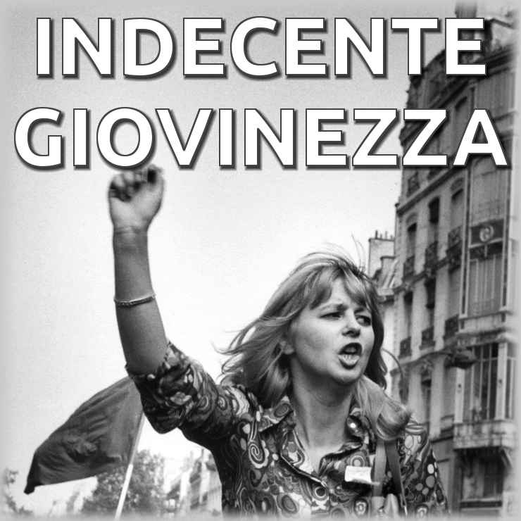 INDECENTE GIOVINEZZA